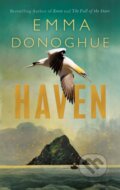Kniha: Haven (Emma Donoghue). Picador, 2022 Kniha: Haven (Emma Donoghue). Picador, 2022