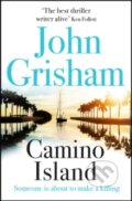 Kniha: Camino Island (John Grisham). Hodder, 2018 Kniha: Camino Island (John Grisham). Hodder, 2018
