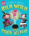 Kniha: Rich Witch, Poor Witch (Peter Bently). Pan Macmillan, 2013 Kniha: Rich Witch, Poor Witch (Peter Bently). Pan Macmillan, 2013