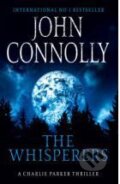 Kniha: The Whisperers (John Connolly). Hodder Paperback, 2011 Kniha: The Whisperers (John Connolly). Hodder Paperback, 2011