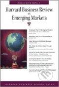 Kniha: Emerging Markets (Harvard Business Review). , 2008 Kniha: Emerging Markets (Harvard Business Review). , 2008