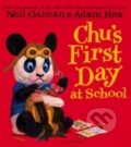 Kniha: Chu`s First Day at School (Neil Gaiman). Bloomsbury, 2014 Kniha: Chu`s First Day at School (Neil Gaiman). Bloomsbury, 2014