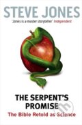 Kniha: The Serpent`s Promise (Steve Jones). , 2013 Kniha: The Serpent`s Promise (Steve Jones). , 2013
