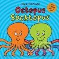 Kniha: Octopus Socktopus (Nick Sharratt). Scholastic, 2019 Kniha: Octopus Socktopus (Nick Sharratt). Scholastic, 2019
