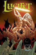 Kniha: Lucifer (Volume 2) (Holly Black a Lee Garbett). Vertigo, 2017 Kniha: Lucifer (Volume 2) (Holly Black a Lee Garbett). Vertigo, 2017