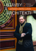 Kniha: Stavby a architekti 2 (Zdeněk Lukeš). Nakladatelství Lidové noviny, 2017 Kniha: Stavby a architekti 2 (Zdeněk Lukeš). Nakladatelství Lidové noviny, 2017