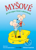 Kniha: Myšové (Michal Vaněček). Bambook, 2017 Kniha: Myšové (Michal Vaněček). Bambook, 2017