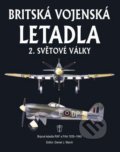 Kniha: Britská vojenská letadla (Daniel J. March). Naše vojsko CZ, 2017 Kniha: Britská vojenská letadla (Daniel J. March). Naše vojsko CZ, 2017