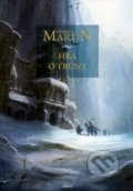 Kniha: Hra o trůny (George R.R. Martin). Argo, 2017 Kniha: Hra o trůny (George R.R. Martin). Argo, 2017