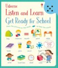 Kniha: Get Ready for School (Holly Bathie). Usborne, 2017 Kniha: Get Ready for School (Holly Bathie). Usborne, 2017