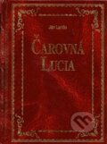 Kniha: Čarovná Lucia (Ján Lenčo). Georg, 2001 Kniha: Čarovná Lucia (Ján Lenčo). Georg, 2001