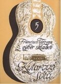 Kniha: Výběr skladeb 2 (Francisco Tárrega). Bärenreiter Praha, 2009 Kniha: Výběr skladeb 2 (Francisco Tárrega). Bärenreiter Praha, 2009