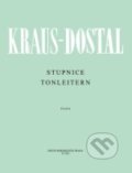 Kniha: Stupnice (Jan Dostal a Arnošť Kraus). Bärenreiter Praha, 2009 Kniha: Stupnice (Jan Dostal a Arnošť Kraus). Bärenreiter Praha, 2009