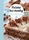 Kniha: Pečeme bez mouky (Anja Donnermeyer). Esence, 2017 Kniha: Pečeme bez mouky (Anja Donnermeyer). Esence, 2017