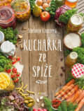 Kniha: Kuchařka ze spíže (Stefanie Knorr). Esence, 2017 Kniha: Kuchařka ze spíže (Stefanie Knorr). Esence, 2017