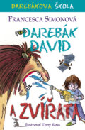 Kniha: Darebák David a zvířata (Francesca Simon). BB/art, 2017 Kniha: Darebák David a zvířata (Francesca Simon). BB/art, 2017