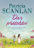 Kniha: Dar přátelství (Patricia Scanlan). BB/art, 2017 Kniha: Dar přátelství (Patricia Scanlan). BB/art, 2017