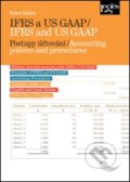 IFRS a US GAAP / IFRS and US GAAP - Robert Mládek, 2017