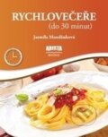 Kniha: Rychlovečeře (Jarmila Mandžuková). Arista Books, 2010 Kniha: Rychlovečeře (Jarmila Mandžuková). Arista Books, 2010