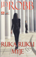Kniha: Ruka ruku myje (J.D. Robb). Alpress, 2017 Kniha: Ruka ruku myje (J.D. Robb). Alpress, 2017