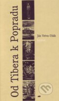 Kniha: Od Tibera k Popradu (Ján Vetva-Ušák). Don Bosco, 1998 Kniha: Od Tibera k Popradu (Ján Vetva-Ušák). Don Bosco, 1998