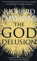 Kniha: The God Delusion (Richard Dawkins). Transworld, 2016 Kniha: The God Delusion (Richard Dawkins). Transworld, 2016