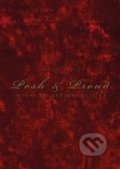 Kniha: Posh and Proud (Chris van Uffelen). Braun, 2017 Kniha: Posh and Proud (Chris van Uffelen). Braun, 2017