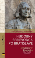 Kniha: Hudobný sprievodca po Bratislave / Musikführer Bratislava (Ján Vyhnánek a Zuzana Godárová). Hudobné centrum, 2017 Kniha: Hudobný sprievodca po Bratislave / Musikführer Bratislava (Ján Vyhnánek a Zuzana Godárová). Hudobné centrum, 2017