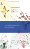 Kniha: Ježíškova košilka (Jan Zahradníček). Albatros CZ, 2017 Kniha: Ježíškova košilka (Jan Zahradníček). Albatros CZ, 2017