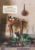 Kniha: French Country Cooking (Mimi Thorisson). Hardie Grant, 2017 Kniha: French Country Cooking (Mimi Thorisson). Hardie Grant, 2017