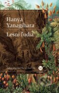 E-kniha: Lesní ľudia (Hanya Yanagihara), 2016 E-kniha: Lesní ľudia (Hanya Yanagihara), 2016