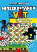 Minecrafťákův svět: Aktivity, hry, samolepky!, Computer Press, 2017