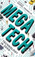 Kniha: Megatech (Daniel Franklin). Economist Books, 2017 Kniha: Megatech (Daniel Franklin). Economist Books, 2017