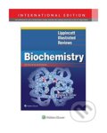 Lippincott Illustrated Reviews: Biochemistry - Denise Ferrier, Lippincott Williams & Wilkins, 2017