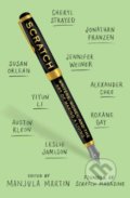 Kniha: Scratch (Manjula Martin). Simon & Schuster, 2017 Kniha: Scratch (Manjula Martin). Simon & Schuster, 2017