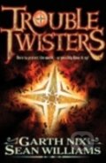 Kniha: Troubletwisters 1 (Garth Nix). Egmont Books, 2011 Kniha: Troubletwisters 1 (Garth Nix). Egmont Books, 2011