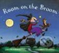 Kniha: Room on the Broom Big book (Axel Scheffler Julia Donaldson). MacMillan, 2003 Kniha: Room on the Broom Big book (Axel Scheffler Julia Donaldson). MacMillan, 2003