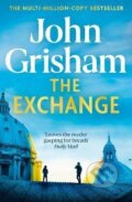 Kniha: The Exchange (John Grisham). Hodder and Stoughton, 2024 Kniha: The Exchange (John Grisham). Hodder and Stoughton, 2024