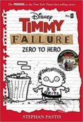 Kniha: Timmy Failure: Zero To Hero : (Timmy Failure Prequel) (Stephan Pastis). , 2020 Kniha: Timmy Failure: Zero To Hero : (Timmy Failure Prequel) (Stephan Pastis). , 2020