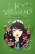 Kniha: Tokyo Dreaming, 2022 Kniha: Tokyo Dreaming, 2022