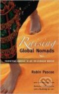 Kniha: Raising Global Nomads (Robin Pascoe). , 2006 Kniha: Raising Global Nomads (Robin Pascoe). , 2006
