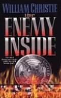 Kniha: Enemy Inside, The (William Christie). , 2006 Kniha: Enemy Inside, The (William Christie). , 2006
