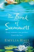 Kniha: The Book of Summers (Emylia Hall). , 2012 Kniha: The Book of Summers (Emylia Hall). , 2012