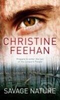 Kniha: Savage Nature (Christine Feehan). , 2011 Kniha: Savage Nature (Christine Feehan). , 2011