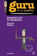 Kniha: Kolah, A: Essential Law for Marketers (Kogan Page). Kogan Page Kniha: Kolah, A: Essential Law for Marketers (Kogan Page). Kogan Page