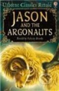 Kniha: Jason and the Argonauts (Felicity Brooks). , 2008 Kniha: Jason and the Argonauts (Felicity Brooks). , 2008