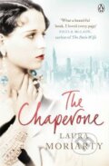 Kniha: The Chaperone (Laura Moriarty). Michael Joseph, 2012 Kniha: The Chaperone (Laura Moriarty). Michael Joseph, 2012