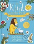 Kniha: The Kind Activity Book (Axel Scheffler). Scholastic, 2022 Kniha: The Kind Activity Book (Axel Scheffler). Scholastic, 2022