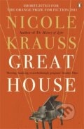 Kniha: Great House (Nicole Krauss). , 2010 Kniha: Great House (Nicole Krauss). , 2010