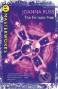 Kniha: The Female Man (Joanna Russ). , 2010 Kniha: The Female Man (Joanna Russ). , 2010